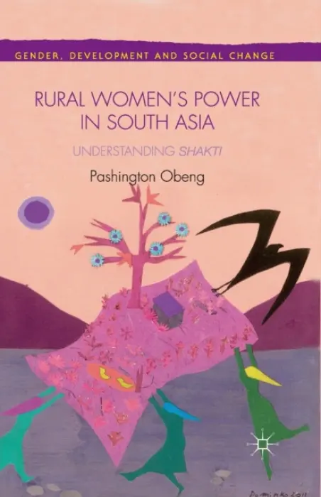 Rural Women's Power in South Asia: - Obeng, P.
