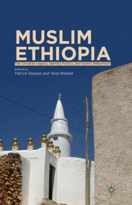 Muslim Ethiopia - Ostebo, Terje