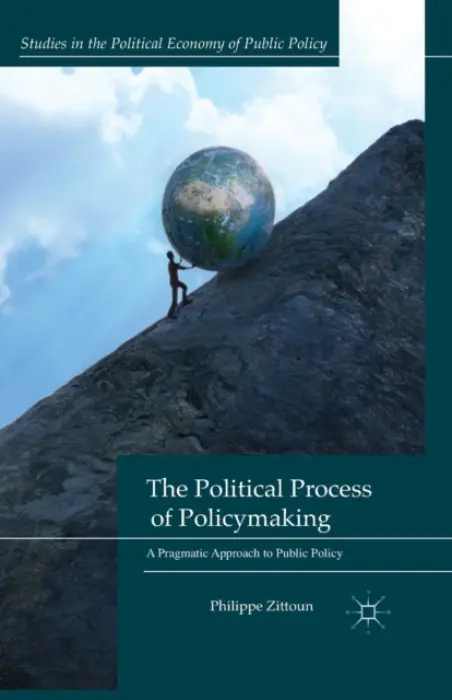 Political Process of Policymaking - Zittoun, P.