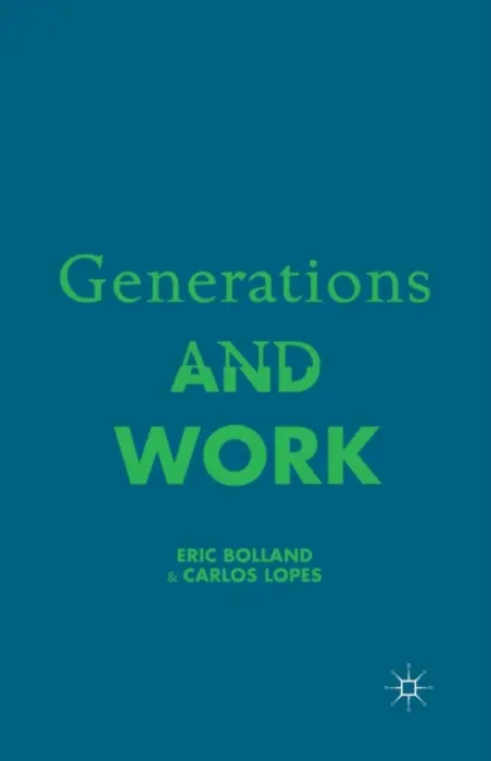 Generations and Work - Bolland, E. a Lopez, C.