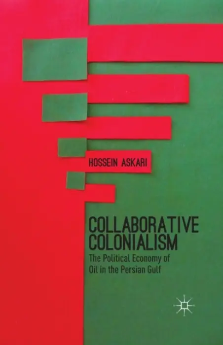 Collaborative Colonialism - Askari, H.