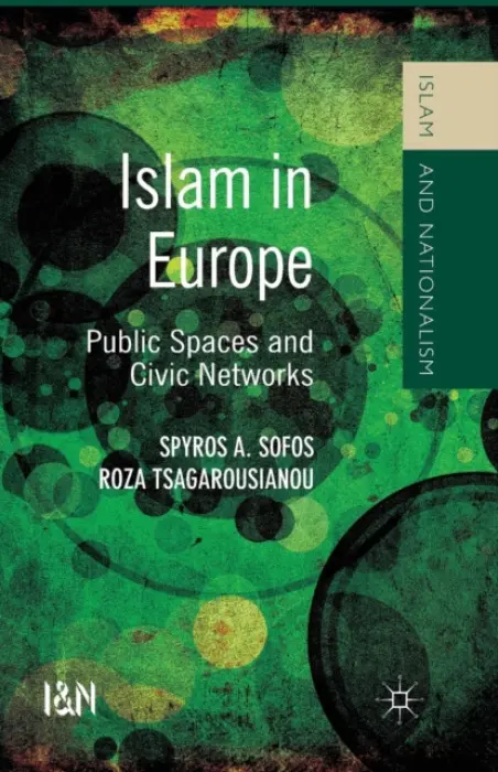 Islam in Europe - Sofos, S. a Tsagarousianou, R.