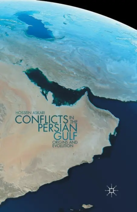 Conflicts in the Persian Gulf - Askari, H.