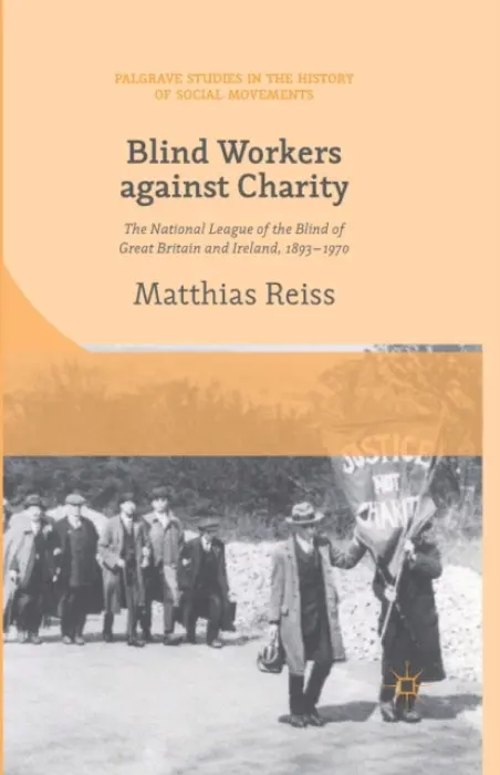 Blind Workers against Charity - Reiss, M.