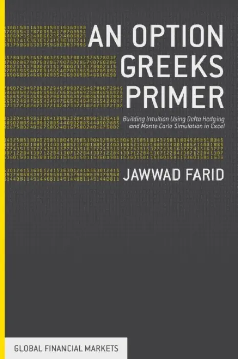 Option Greeks Primer - Farid, Jawwad