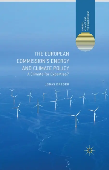 European Commission's Energy and Climate Policy - Dreger, J.