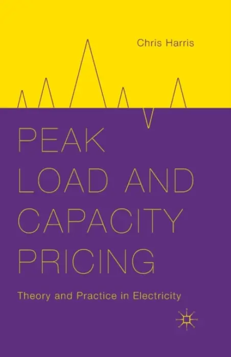Peak Load and Capacity Pricing - Harris, C.