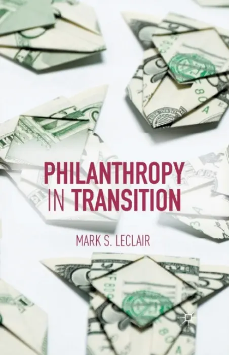 Philanthropy in Transition - LeClair, M.