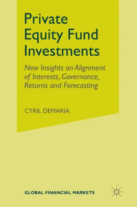 Private Equity Fund Investments - Demaria, Cyril