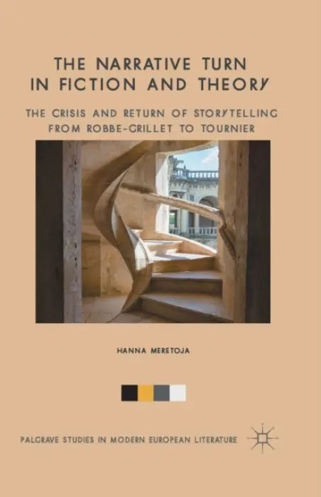 Narrative Turn in Fiction and Theory - Meretoja, H.
