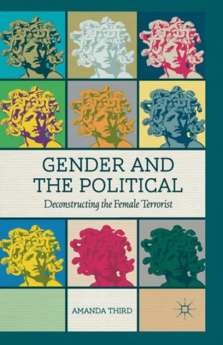 Gender and the Political - Third, A.