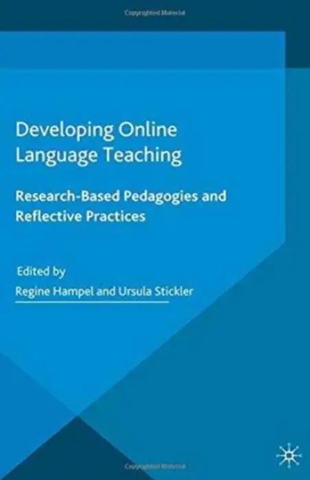 Developing Online Language Teaching - Hampel, Regine