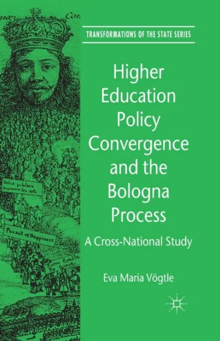 Higher Education Policy Convergence and the Bologna Process - Voegtle, E.