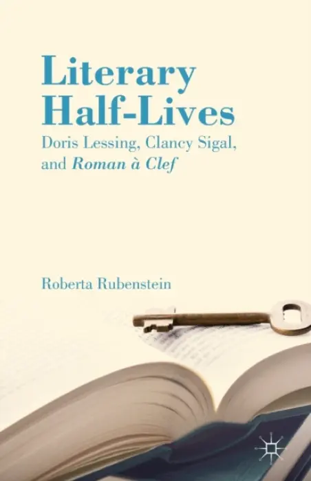 Literary Half-Lives - Rubenstein, R.
