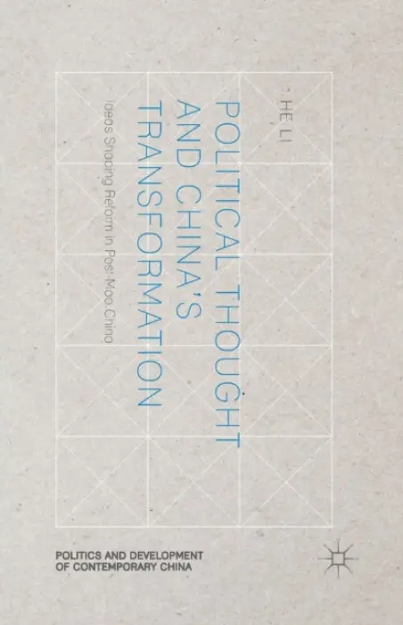 Political Thought and China's Transformation - Li, H.