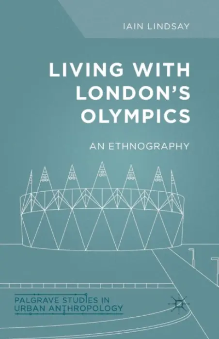 Living with London's Olympics - Lindsay, I.