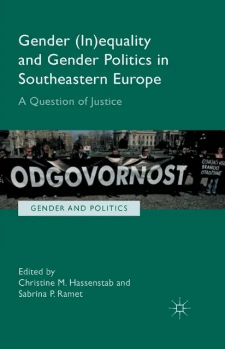 Gender (In)equality and Gender Politics in Southeastern Europe