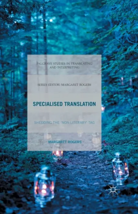 Specialised Translation - Rogers, M.
