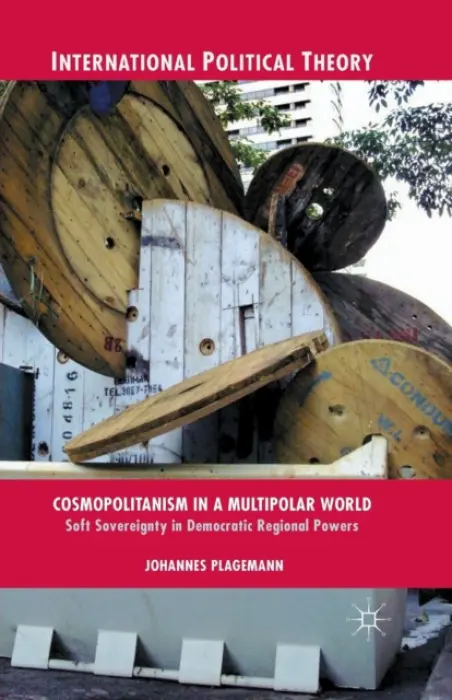 Cosmopolitanism in a Multipolar World - Plagemann, J.