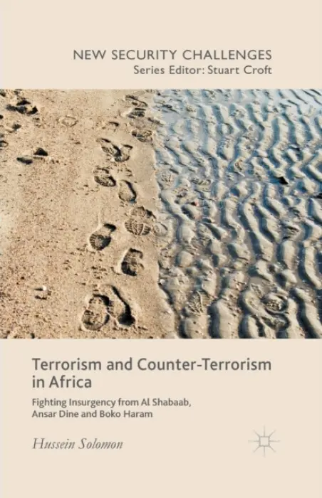 Terrorism and Counter-Terrorism in Africa - Solomon, H.