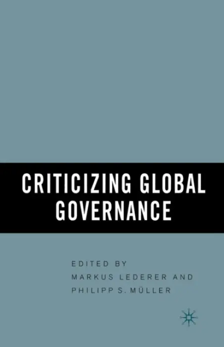 Criticizing Global Governance
