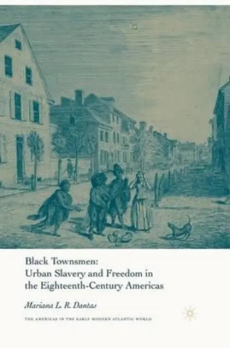 Black Townsmen - Dantas, M.