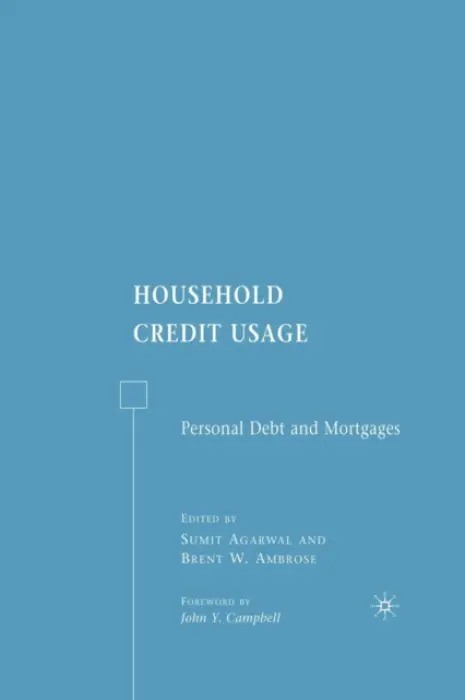 Household Credit Usage - Ambrose, B. W. a Agarwal, S.
