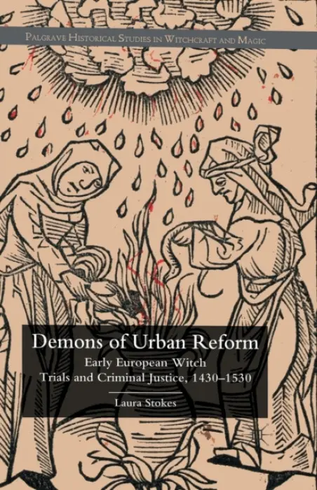 Demons of Urban Reform - Stokes, Laura Patricia