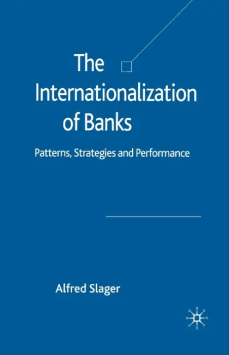 Internationalization of Banks - Slager, Alfred