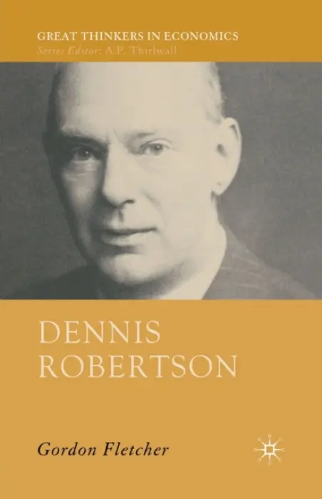 Dennis Robertson - Fletcher, G.