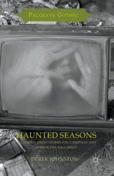 Haunted Seasons - Johnston, Derek