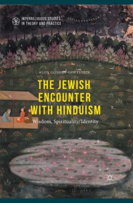 Jewish Encounter with Hinduism - Goshen-Gottstein, Alon