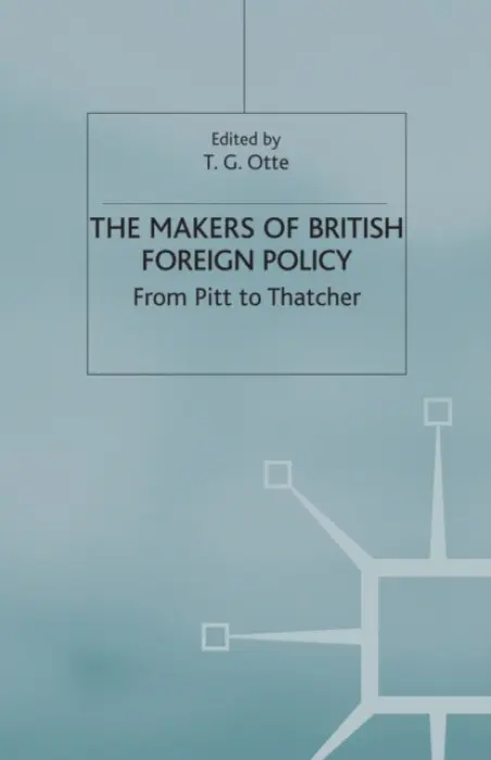 Makers of British Foreign Policy