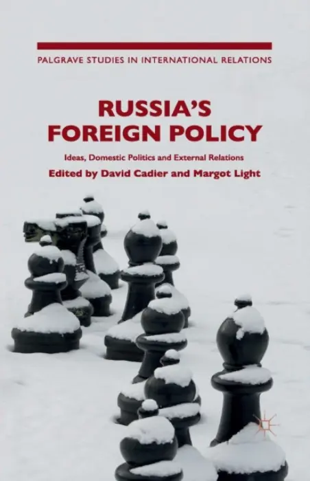 Russia's Foreign Policy