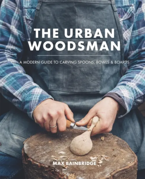 Urban Woodsman - Bainbridge, Max