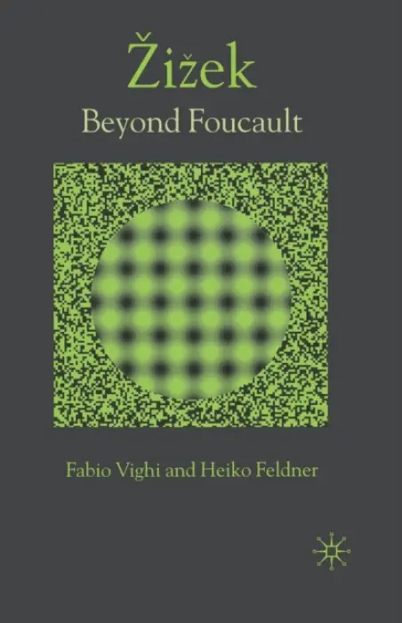 Zizek - Vighi, F. a Feldner, H.