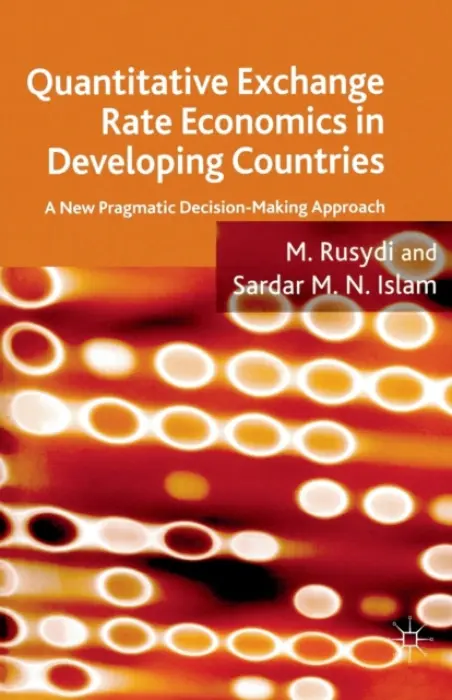 Quantitative Exchange Rate Economics in Developing Countries - Rusydi, M. a Islam, S.