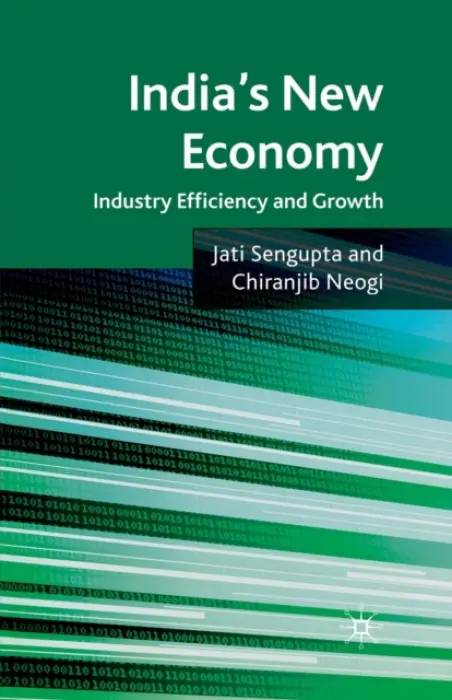India's New Economy - Sengupta, J. K. a Neogi, C.