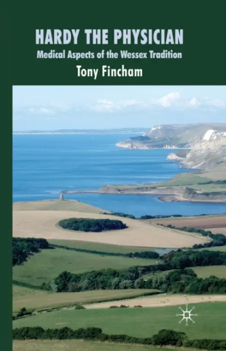 Hardy the Physician - Fincham, T.