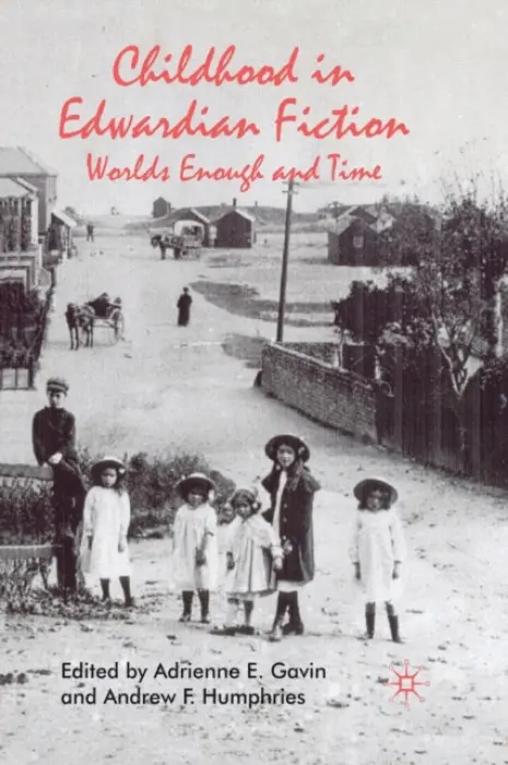 Childhood in Edwardian Fiction