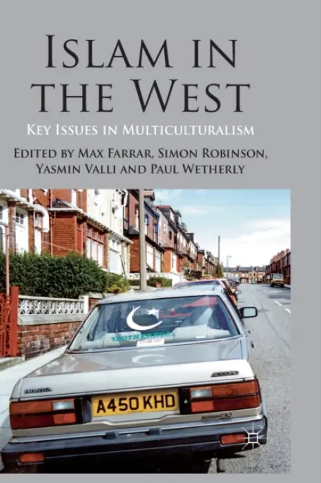 Islam in the West - Farrar, Max a Valli, Yasmin