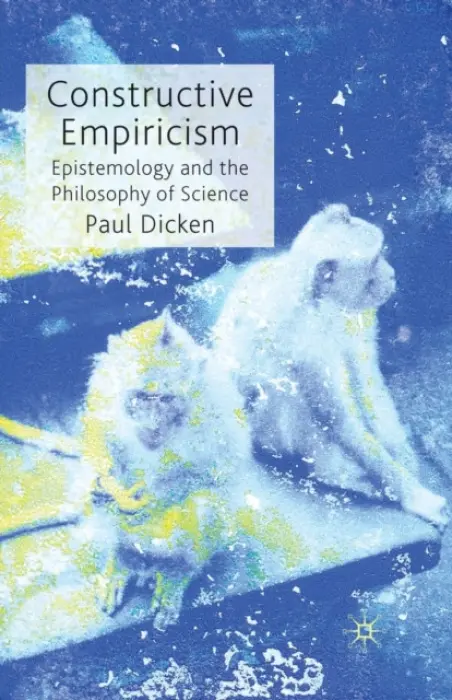 Constructive Empiricism - Dicken, P.