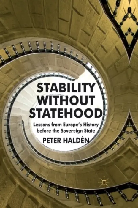 Stability without Statehood - Halden, P.