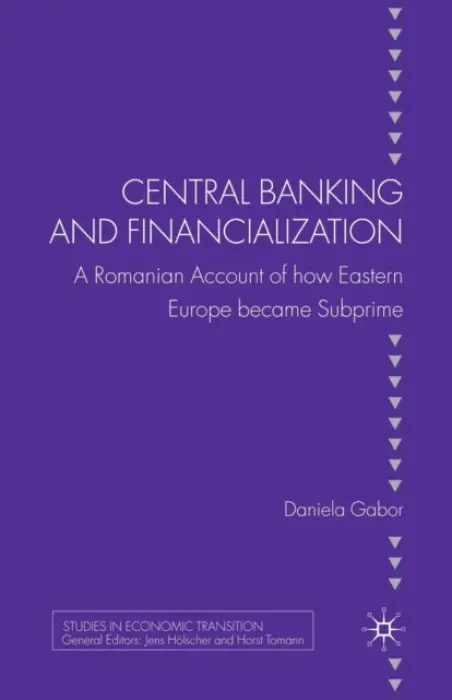 Central Banking and Financialization - Gabor, D.