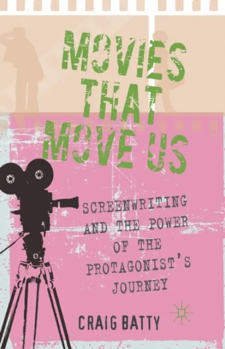 Movies That Move Us - Batty, C.