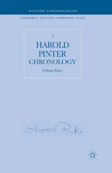 Harold Pinter Chronology - Baker, W.