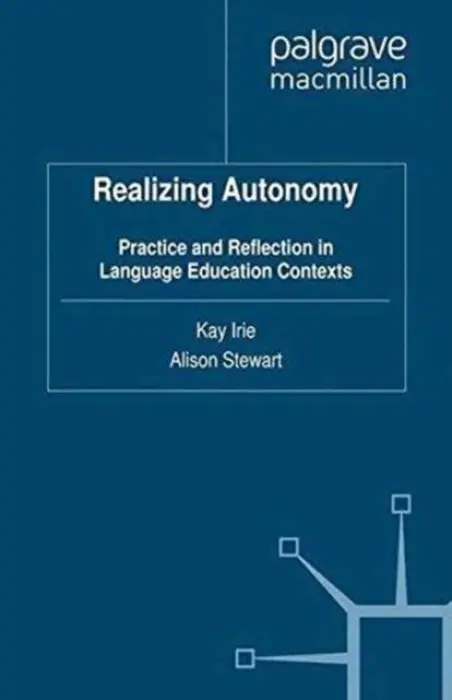 Realizing Autonomy - Irie, Kay a Stewart, Alison