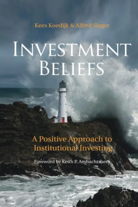 Investment Beliefs - Koedijk, K. a Slager, A.