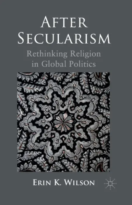 After Secularism - Wilson, E.