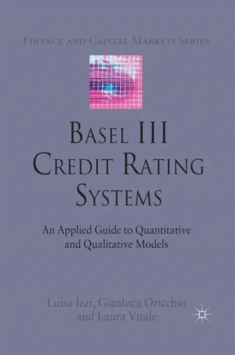 Basel III Credit Rating Systems - Izzi, L. a Oricchio, G. a Vitale, L.
